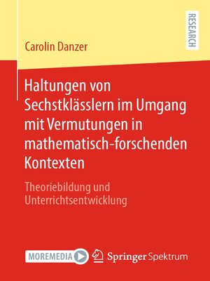 cover image of Haltungen von Sechstklässlern im Umgang mit Vermutungen in mathematisch-forschenden Kontexten